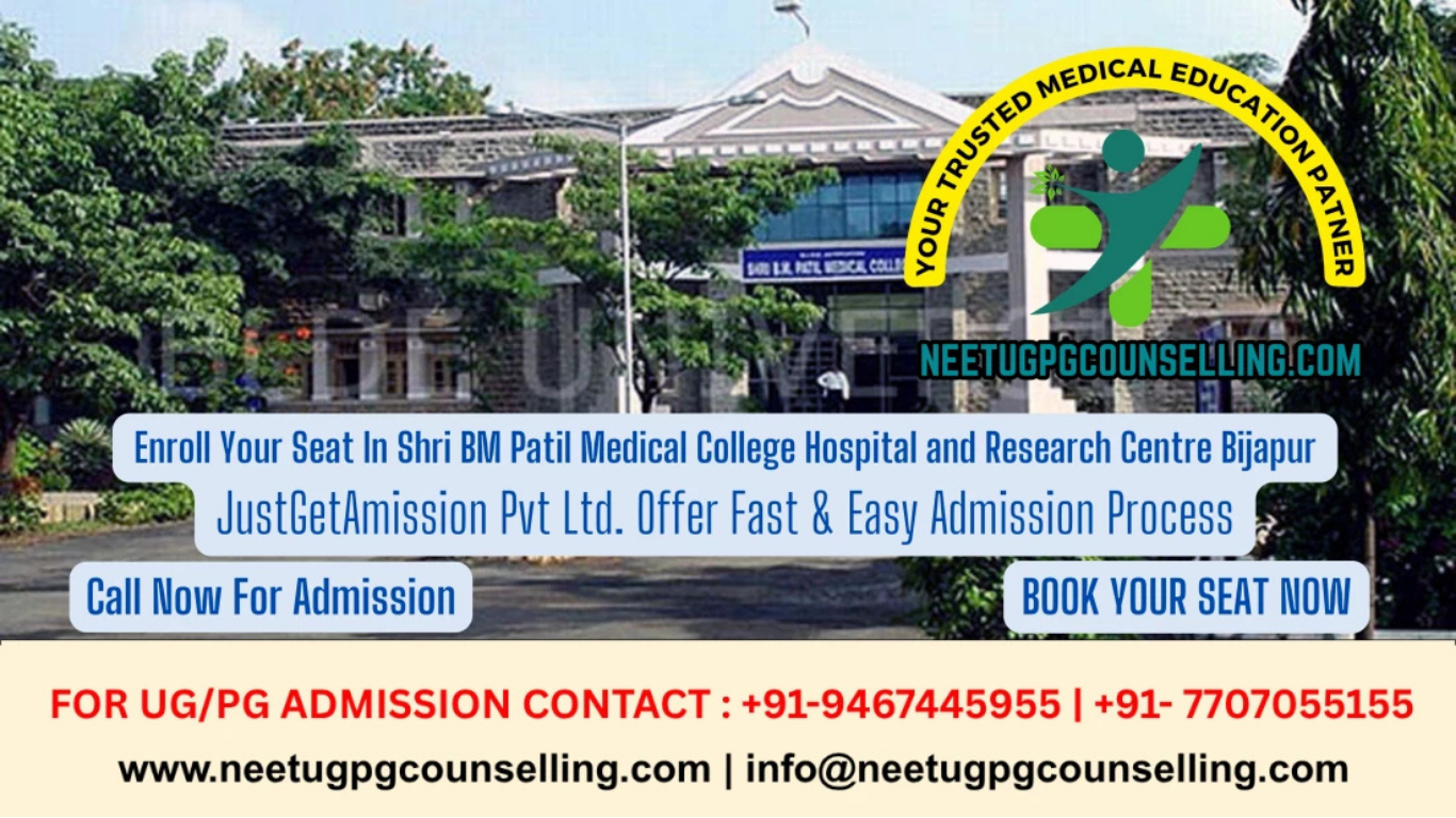 Direct Admission In Shri BM Patil Medical College Hospital and Research Centre Bijapur